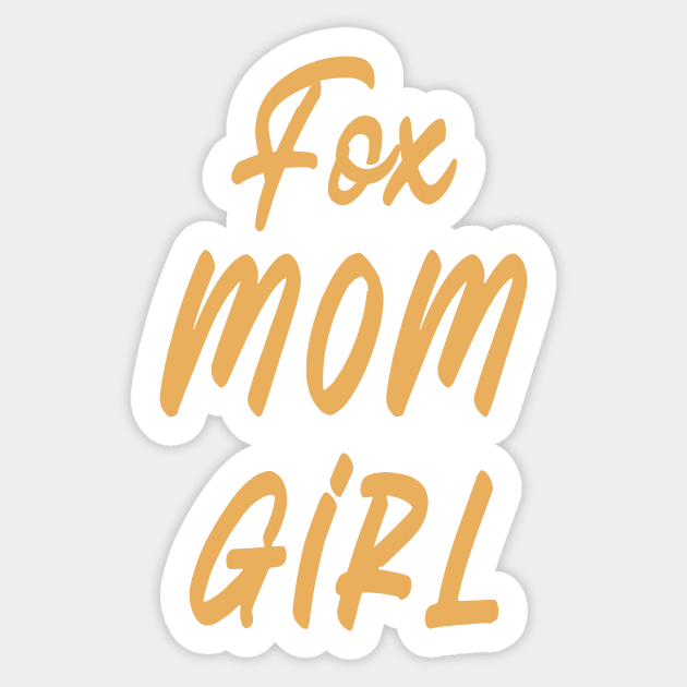 fox, mom, girl, design v1 Sticker by H2Ovib3s